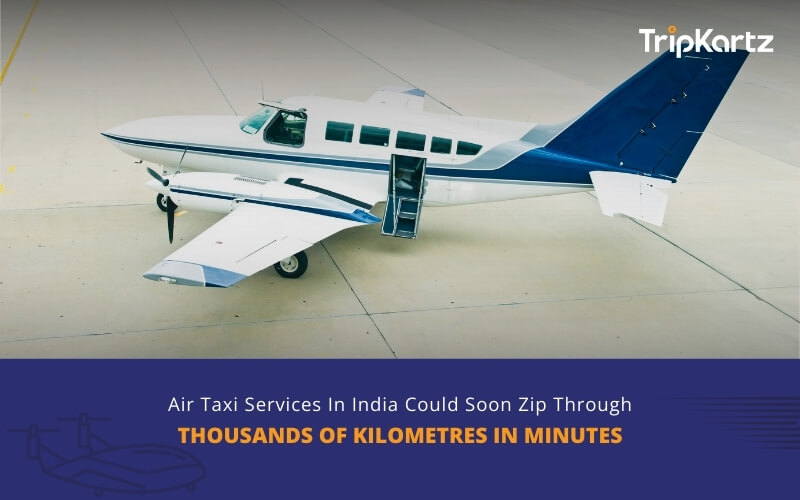 air taxi services in india could soon be a reality